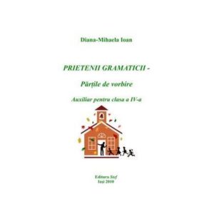 Prietenii gramaticii - partile de vorbire