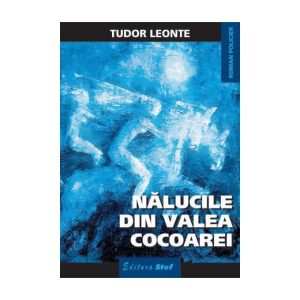 Nalucile din Valea Cocoarei